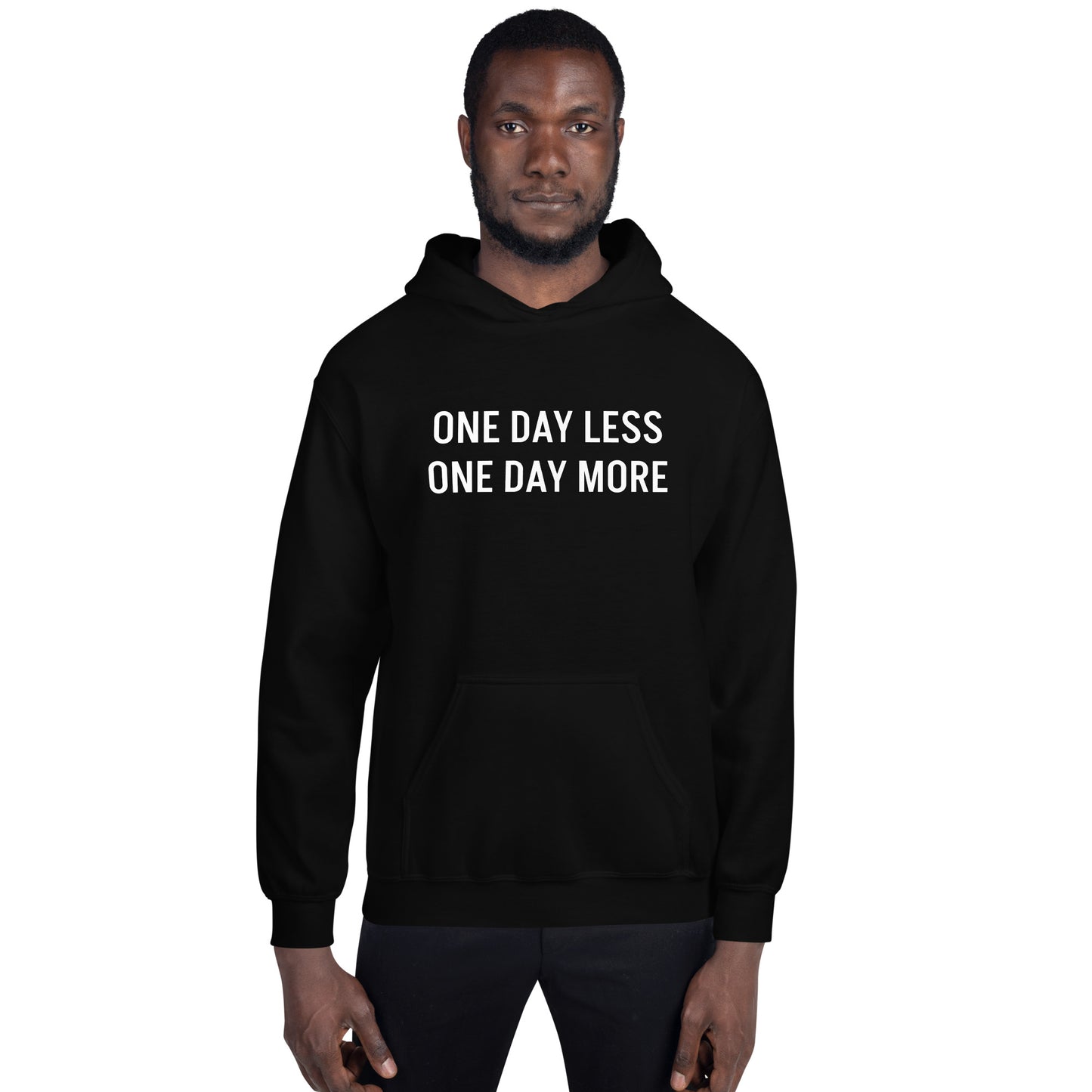 "One Day" Unisex Hoodie