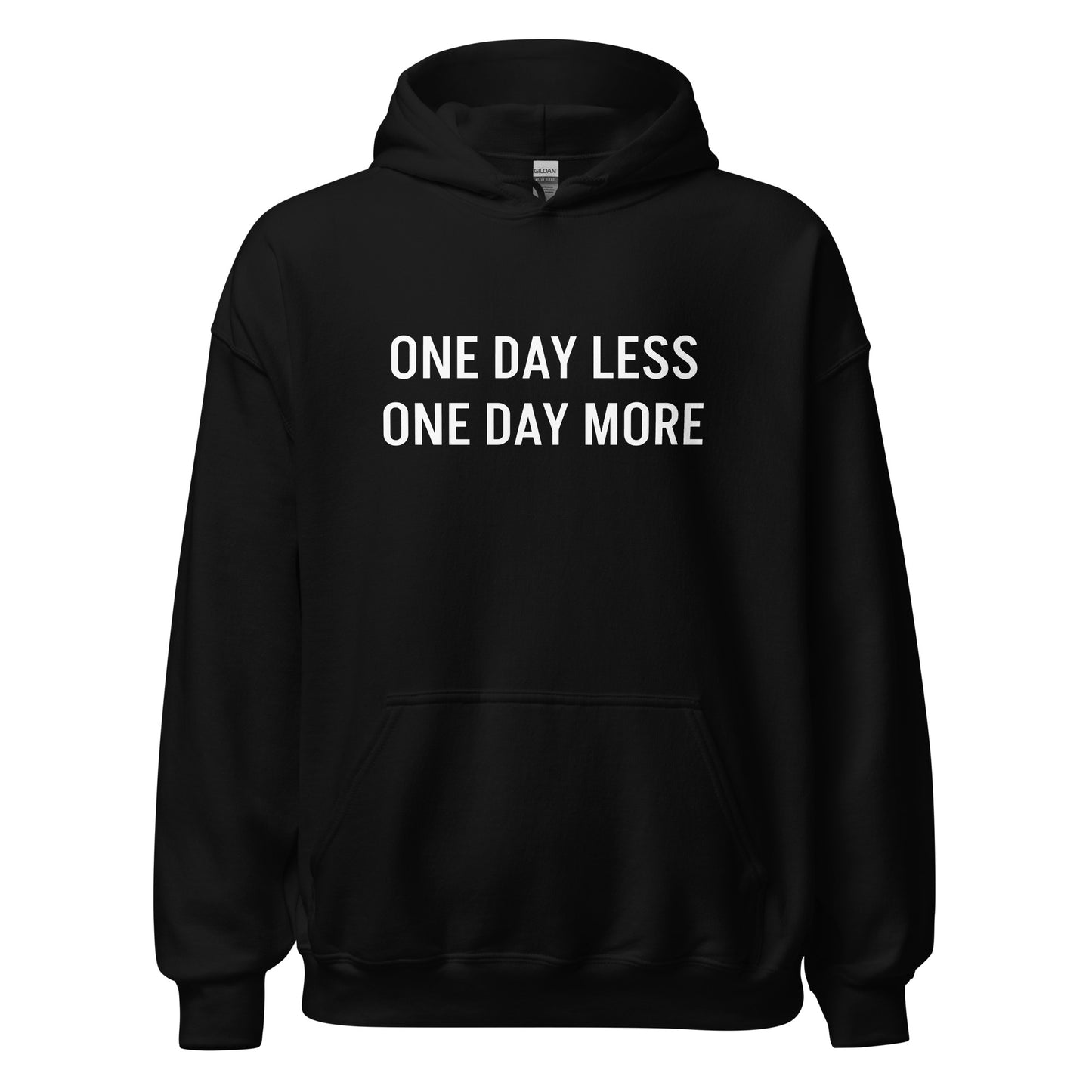 "One Day" Unisex Hoodie